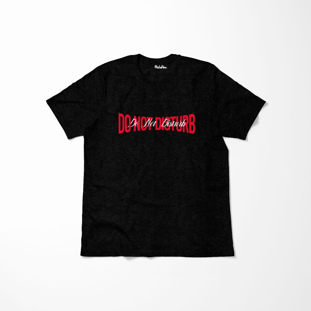 "Do Not Disturb" Unisex  Short Sleeve Tee